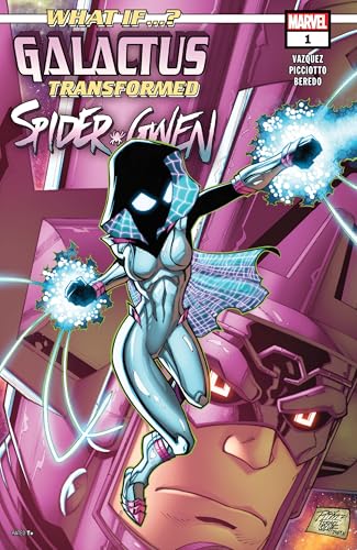 What If…? Galactus: Galactus Transformed Spider-Gwen? (2025) #1 (What If…? Galactus (2025))