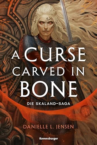 Die Skaland-Saga, Band 2 - A Curse Carved in Bone