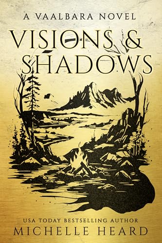 Visions & Shadows (A Vaalbara Novel Book 1)