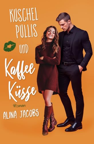 Kuschelpullis und Kaffeeküsse (Die Svensson Brüder, Band 3)