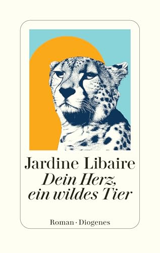 Dein Herz, ein wildes Tier
