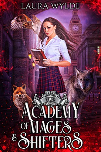 Academy of Mages & Shifters: Eine paranormale Reverse-Harem-Akademie (Magier und Gestaltwandler 2)