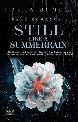 Still Like A Summerrain (Wild Reihe 2)