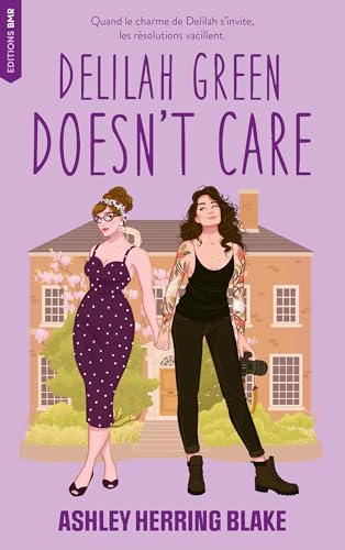 Delilah Green doesn't care - Bright Falls Tome 1 (Edition française) : Une RomCom FF délicieusement renversante
