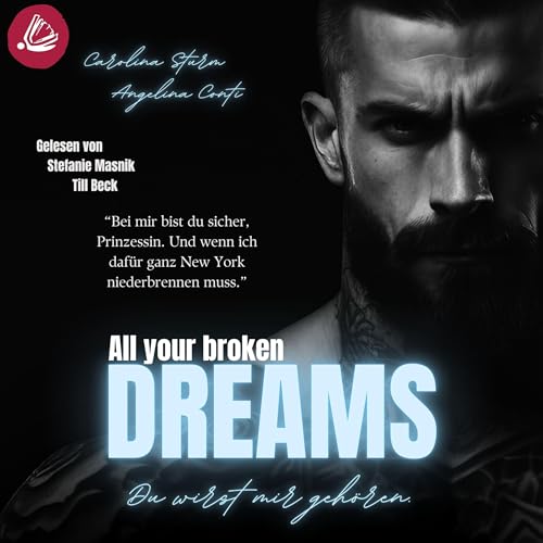 ALL YOUR BROKEN DREAMS: Du wirst mir gehören