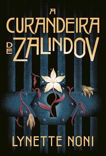 A curandeira de Zalindov: Volume 1