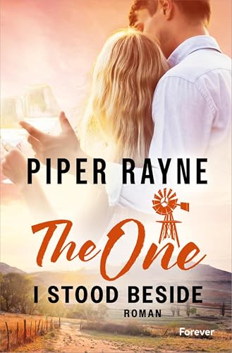 The One I Stood Beside: Roman | Die spicy Fake-Marriage-Romance von Bestseller-Autorinnenduo Piper Rayne (Plain Daisy Ranch 2)