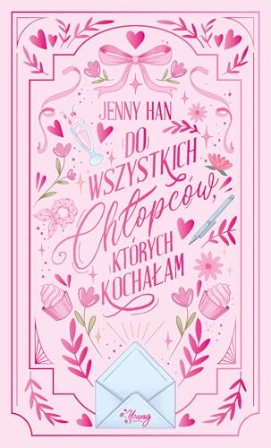 Do wszystkich chłopców, których kochałam.: Chłopcy. Tom 1. Wydanie specjalne