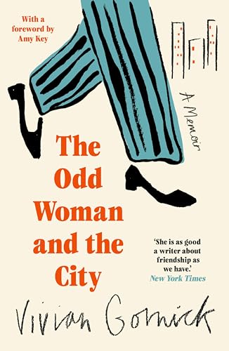The Odd Woman and the City: A Memoir (English Edition)