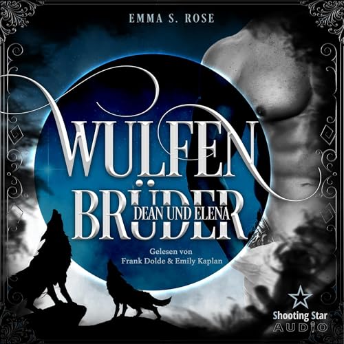 Dean & Elena: Wulfenbrüder 1