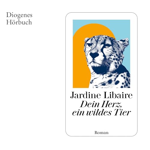 Dein Herz, ein wildes Tier