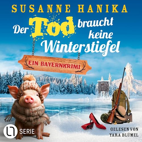 Der Tod braucht keine Winterstiefel: Sofia und die Hirschgrund-Morde 24