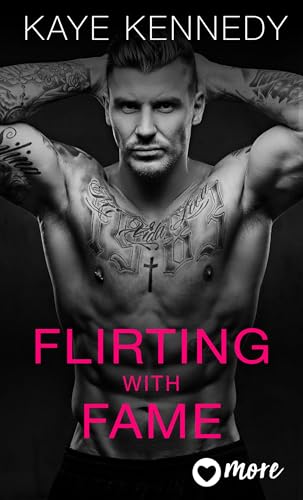 Flirting with Fame (Flirting with the Finest 2)