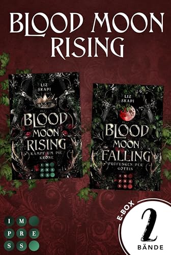 Blood Moon: Die mitreißende Fantasy Romance-Dilogie in einer E-Box! (Blood Moon Rising): Epische Enemies to Lovers Fantasy Romance zwischen einer starken ... und einem Prinzen, den sie töten soll