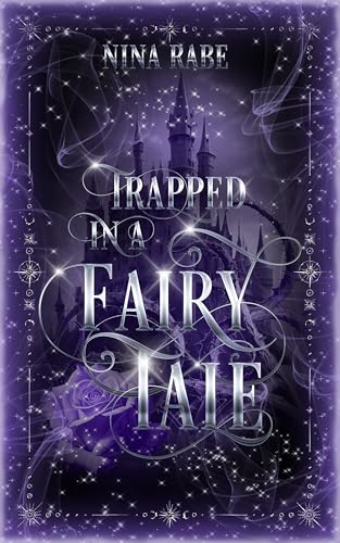 Trapped in a Fairy Tale
