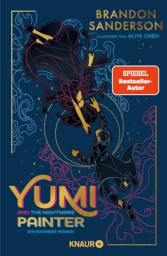 Yumi and the Nightmare Painter: Ein Kosmeer-Roman | romantische Fantasy des Bestsellerautors | wunderschön illustriert