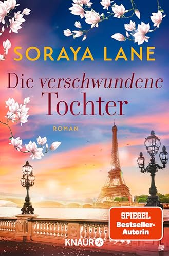 Die verschwundene Tochter: Roman (Die verlorenen Töchter 5)
