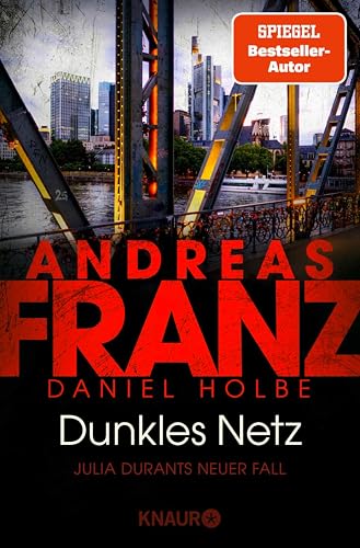 Dunkles Netz: Julia Durants neuer Fall | SPIEGEL Bestseller-Autor Ι Band 25 der Bestseller-Krimi-Reihe (Julia Durant ermittelt)