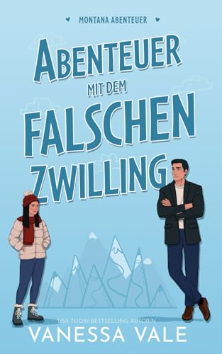 Abenteuer mit dem falschen Zwilling (Montana Abenteuer, Band 2)