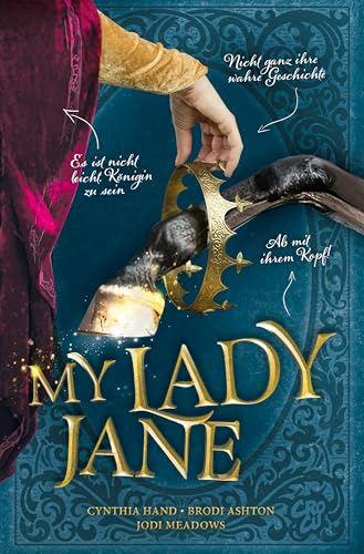 My Lady Jane: Manchmal liegt die Geschichte völlig falsch