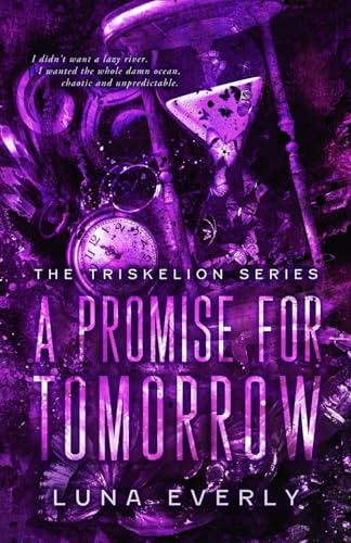 A Promise For Tomorrow: The Triskelion Series