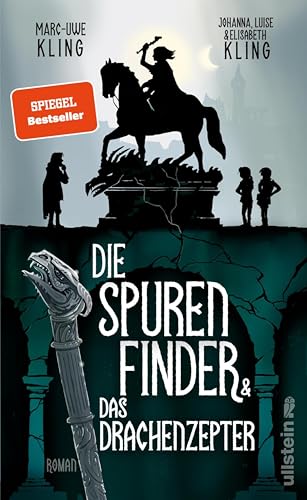 Die Spurenfinder und das Drachenzepter: Roman | »Magisch!« Die Zeit