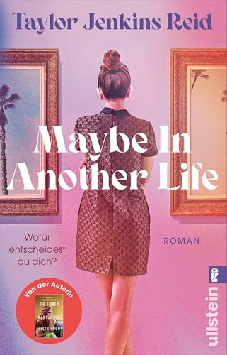 Maybe In Another Life: Roman | »Für alle, die auf der Suche nach der perfekten Strandlektüre sind.« The Purist