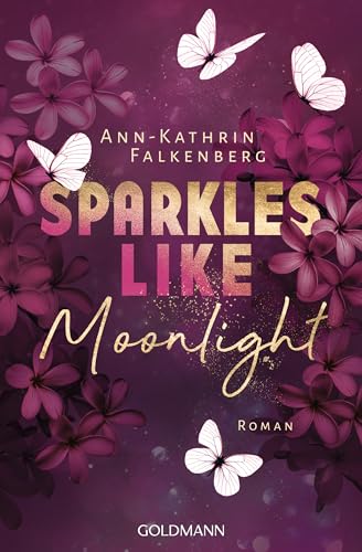 Sparkles like Moonlight: Tennessee Dreams 3 - Roman