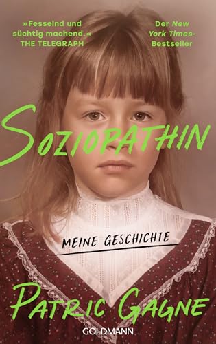 Soziopathin: Meine Geschichte - Der New York Times-Bestseller
