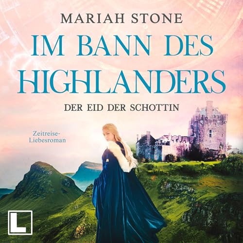 Der Eid der Schottin: Im Bann des Highlanders 6