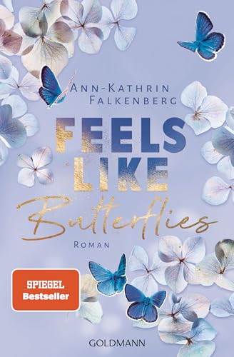 Feels like Butterflies: Tennessee Dreams 1 - Roman