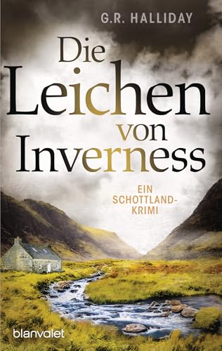 Die Leichen von Inverness: Ein Schottland-Krimi (Monica Kennedy 4)