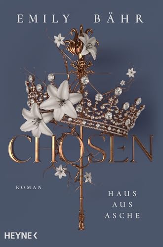 Chosen – Haus aus Asche: Roman (Die Chosen-Reihe 2)