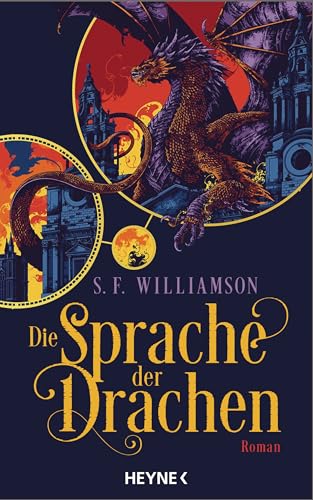 Die Sprache der Drachen: Roman