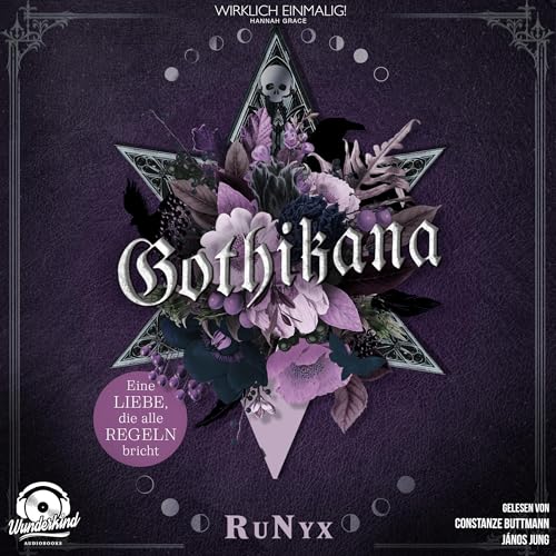Gothikana: Eine Liebe, die alle Regeln bricht