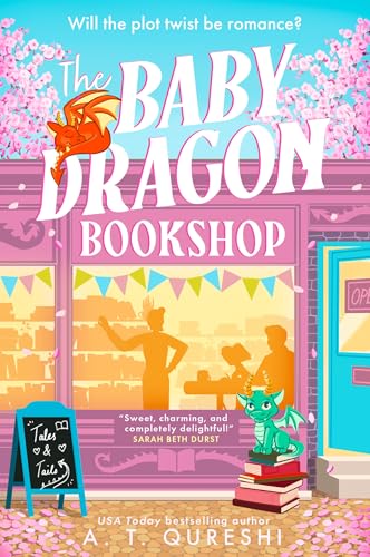 The Baby Dragon Bookshop: THE cozy bookish fantasy romance you NEED in 2026 (The Baby Dragon series)
