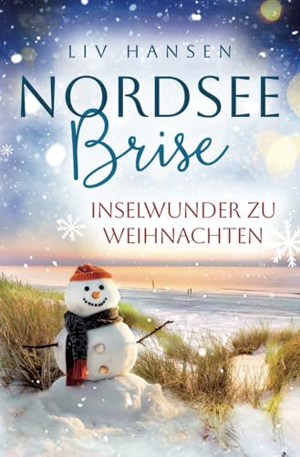 Inselwunder zu Weihnachten (Nordseebrise, Band 6)
