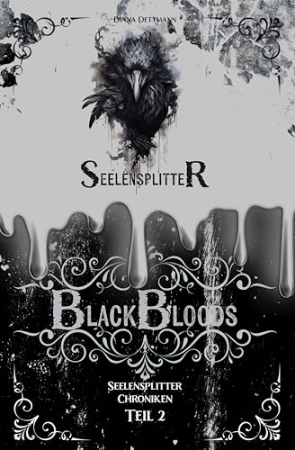 Seelensplitter (Black Bloods 2)