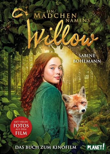 Ein Mädchen namens Willow: Filmbuch: Ein Muss für alle Fans von "Ein Mädchen namens Willow"