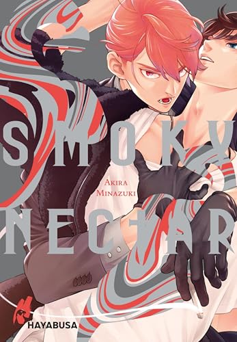 Smoky Nectar: Der heißeste BL-Vampir-Thriller des letzten Jahrhunderts!