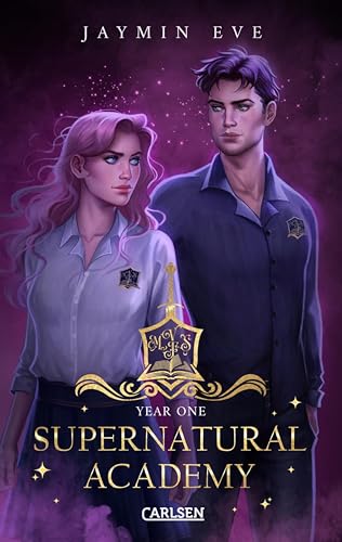 Supernatural Academy: Year One (Supernatural Academy 1): Magische New Adult-Romantasy