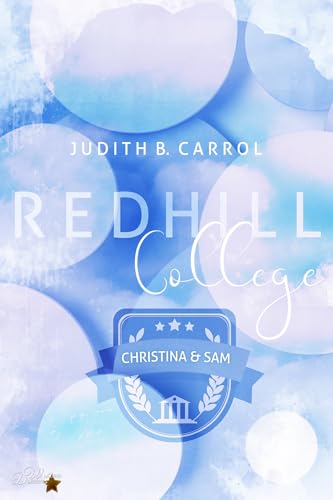 Redhill College: Christina & Sam (Redhill-College-Reihe 5)