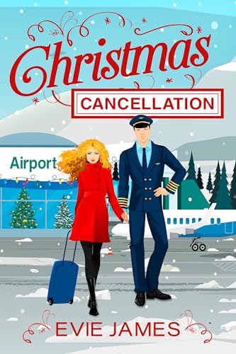 Christmas Cancellation: A Deliciously Romantic Retelling of It’s a Wonderful Life