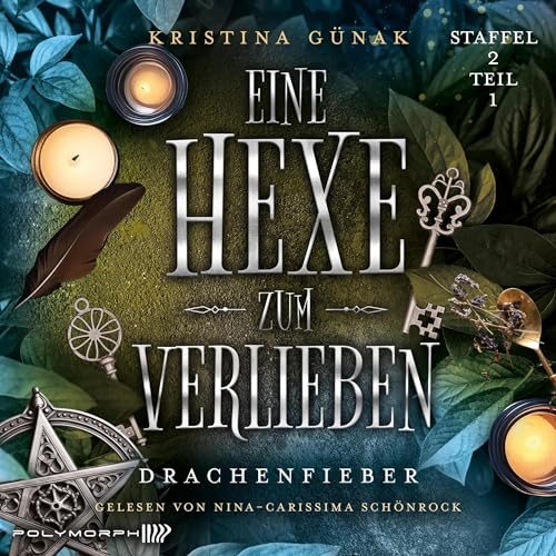 Drachenfieber: Eine Hexe zum Verlieben