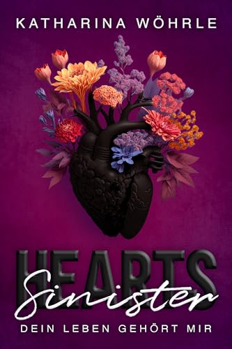 Sinister Hearts - Dein Leben gehört mir