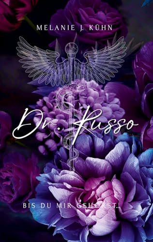 Dr. Russo: Bis du mir gehörst (Bis du mir gehörst... 1)