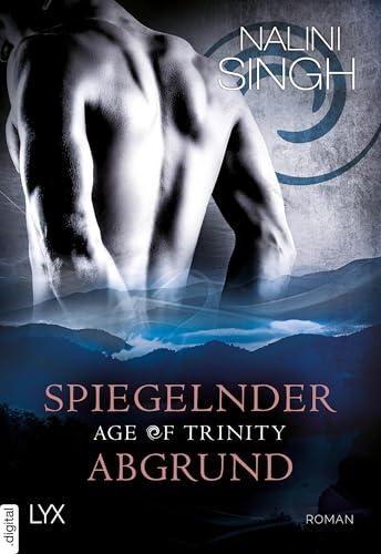Age of Trinity - Spiegelnder Abgrund (Psy Changeling 23)