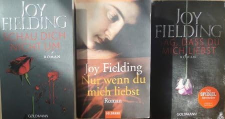 Schau Dich nicht um - Nur wenn du mich liebst - Sag, dass du mich liebst: Roman