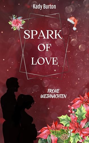 Spark of Love: Frohe Weihnachten
