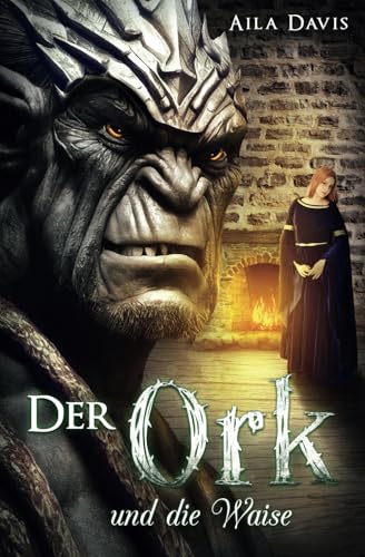 Der Ork und die Waise (Modern Orcs Germany)